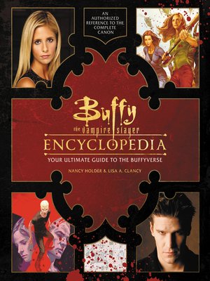 cover image of Buffy the Vampire Slayer Encyclopedia